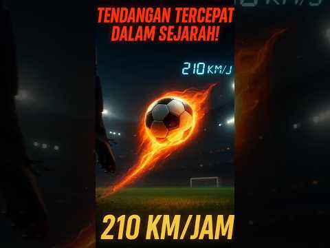 🔥 TENDANGAN TERCEPAT DALAM SEJARAH SEPAK BOLA! ⚽💥 210 KM/JAM!