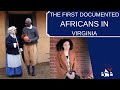 Early Africans in Virginia History