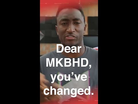 Dear MKBHD, you've changed.