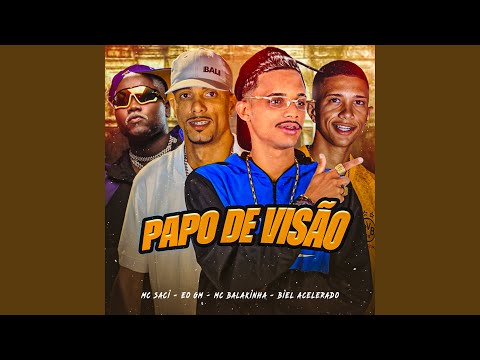 Papo de Visão (feat. MC Saci)