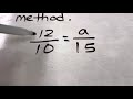 Solving Proportions and Fractions