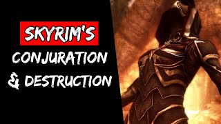 Best & Worst Spells: Skyrim's Conjuration & Destruction Spells