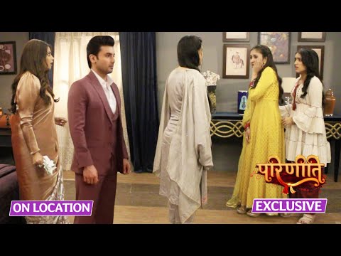 Parineetii | Gurpreet Ne Mara Pari Ko Thappad, Phad Diye Property Papers | On Location