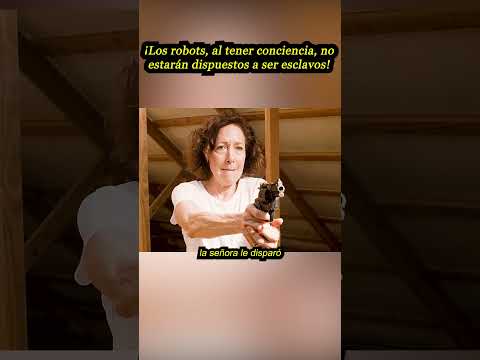 ¡Los robots, al tener conciencia, no estarán dispuestos a ser esclavos! #movie #filmee  #shorts
