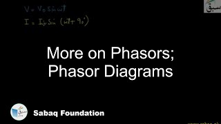 Phasors; Phasor Diagrams