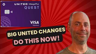 United Airlines 2026 Changes and Chase Quest Visa Credit Card: What you NEED to do right now!