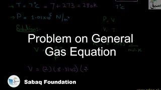 Problem on General Gas Equation