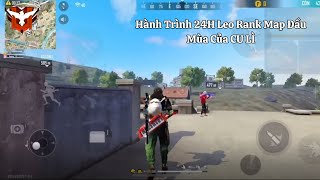 Hành Trình 24H Leo Rank Map Đầu Mùa Của CU LÌ
