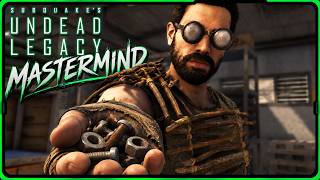 Deez Nuts and Bolts | Undead Legacy Mastermind Ep. 6