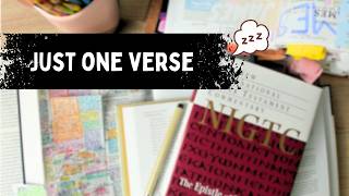 Studying the Bible When You Don't Feel Like It (James 1:18)