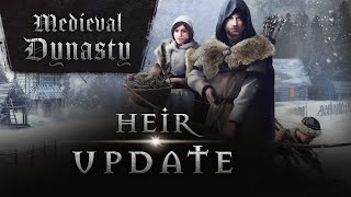 Heir Medieval Dynasty Update Adds Family Quests, Fast Travel and More