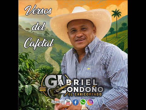 Versos del Cafetal GABRIEL LONDOÑO EL Caricortado