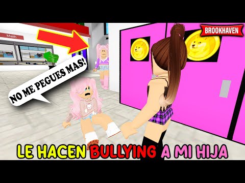 LE HACEN BULLYING A MI HIJA Y NO IMAGINAS LO QUE PASÓ DESPUÉS! 😱💔 | Roblox Brookhaven RP