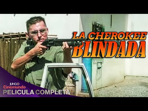 La Cherokee Blindada | HD | Película Acción Completa en Español