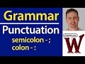 Understanding Semicolons and Colons