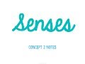 Understanding the Senses