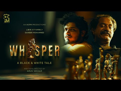 Whisper | Malayalam Short Film | Arun Sekhar J | Libin Ayyambilly | Saheer Mohammed