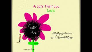 Louis - A Sate Thint Luu (Official Lyric Video)
