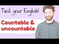 Understanding Countable and Uncountable Nouns