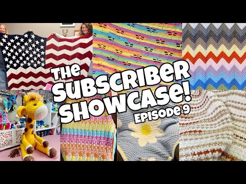 Look At All Of These Beautiful Crochet Projects! Subscriber Showcase (Episode 9) #crochet