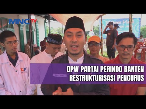 DPW Partai Perindo Banten Restrukturisasi Pengurus | Lintas iNews | 22/01