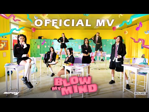 MINDY - BLOW MY MIND | OFFICIAL MV