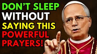 5 POWERFUL PRAYERS TO SAY BEFORE YOU SLEEP FOR IMMEDIATE BLESSINGS