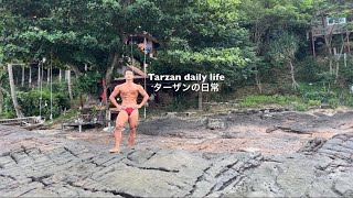 Tarzan’s daily life