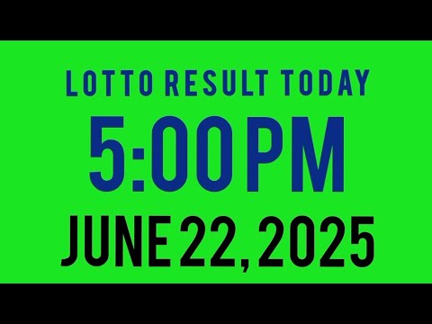 Lotto Result Today 5pm draw June 22, 2025 ez2 swertres 2d 3d pcso