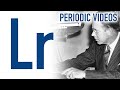 Lawrencium - Periodic Table of Videos