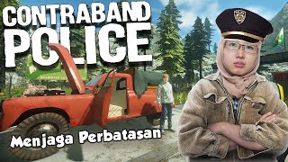 Penyelundupan Barang Terlarang - CONTRABAND POLICE DEMO