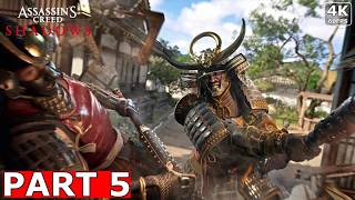 Assassin's Creed Shadows Gameplay Walkthrough Part 5 [4K 60FPS] - No Commentary