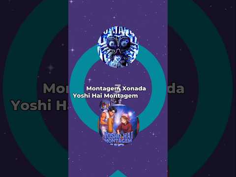 Yosho Hai Montagem Vs Montagem Xonada Funk