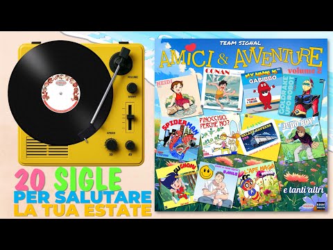 AMICI & AVVENTURE - Volume 2 (Team Signal)