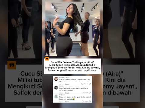 Aira cucu SBY terjun ke dunia Model, Tinggi dan Anggun #almirayudhoyono #aira #sby