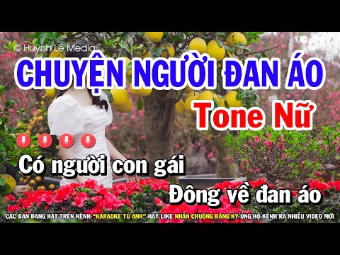 Karaoke Chuyện Người Đan Áo – Tone Nữ Beat Mới Huỳnh Lê