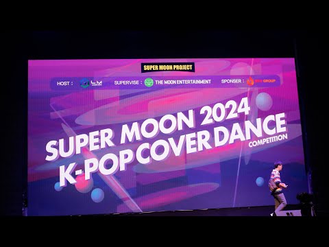 HighlightsSuperMoon2024KPOPCOVERDANCECOMPETITIONINBANGKOKณLi