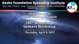 166th Knowledge Seekers Workshop 2017 04 06. Subtitles.