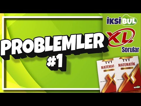 PROBLEMLER- 1 |  XL Sorular | İksiBul