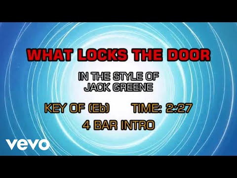 Jack Greene – What Locks The Door (Karaoke Guide Vocal)