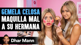 Gemela Celosa Maquilla Mal A Su Hermana | Dhar Mann Studios