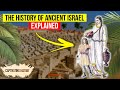 Ancient Israelites and Their History