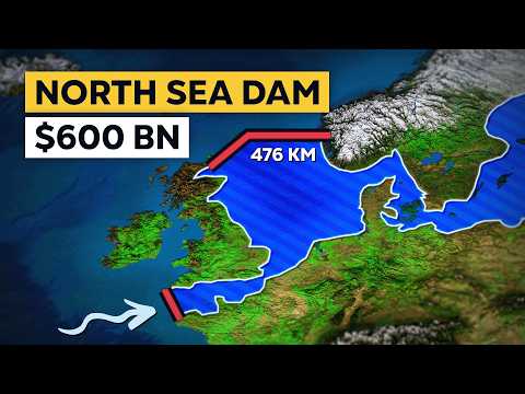 The Insane Plan to Dam the North Sea