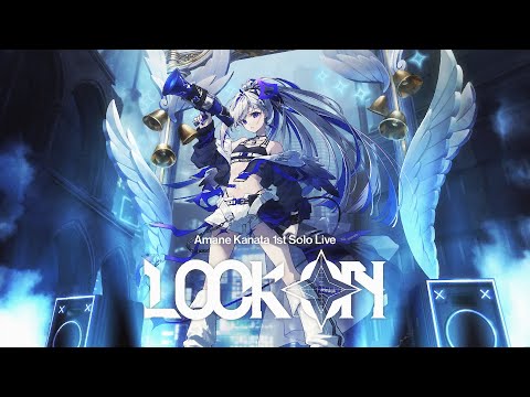 Amane Kanata 1st Solo Live "LOCK ON" 有明アリーナ / Teaser movie