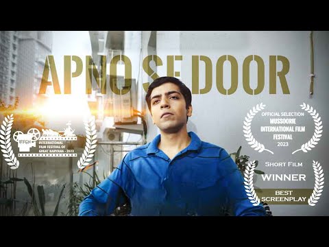 Apno Se Door | From Dreams to Distance: A Life Changed by Lockdown! | Hindi Short film 2025