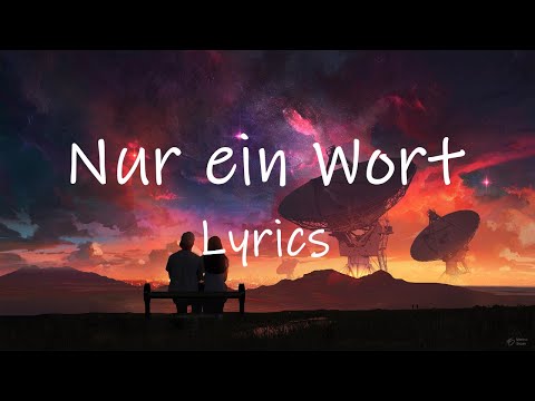 1986zig - Nur ein Wort (Lyrics) | ich weiß du bist so wie keine hier