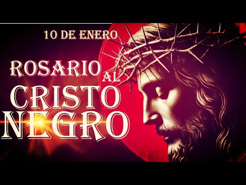 Cristo Negro 10 de enero