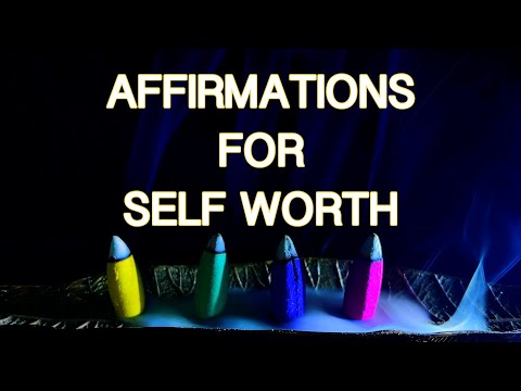 Affirmations For Self Worth