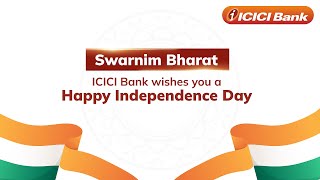 ICICI Bank wishes you a Happy Independence Day 🇮🇳