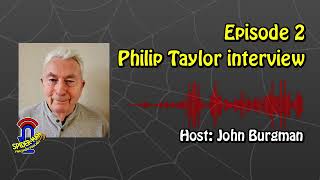 #2 Philip Taylor Interview | Spider-man 77 Fan Show Podcast